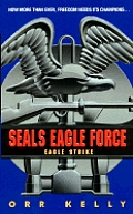 Eagle Strike Seals Eagle Force