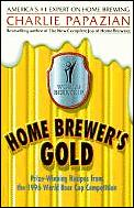 Home Brewers Gold Prize Winning