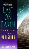 Last On Earth Book 1 The Vanishing