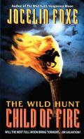 Wild Hunt Child Of Fire