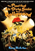 Plant That Ate Dirty Socks Goes Hollywoo