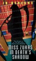 Miss Zukas In Deaths Shadow