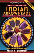 Overstreet Indian Arrowheads Identificatification & Price Guide 6th Edition