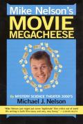 Mike Nelsons Movie Megacheese
