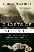 Ghosts Of Vesuvius A New Look At The Las
