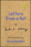 Letters From A Nut - Signed Edition