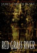 Red Grass River A Legend