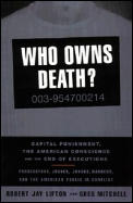 Who Owns Death Capital Punishment The Am