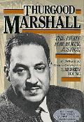Thurgood Marshall The Fight For Equal