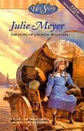 Julie Meyer The Story Of A Wagon Train G
