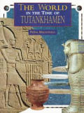 World In The Time Of Tutankhamen