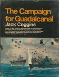 Campaign for Guadalcanal A Battle That Made History