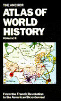 Anchor Atlas Of World History Volume 2 From