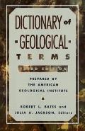 Dictionary of Geological Terms Third Edition