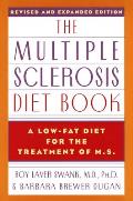 Multiple Sclerosis Diet Book A Low Fat Diet for the Treatment of M S