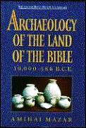 Archaeology Of The Land Of The Bible