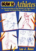 Draw 50 Athletes The Step By Step Way to Draw Wrestlers & Figure Skaters Baseball & Football Players & Many More