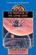 Marriage of the Living Dark: Chung Kuo 8