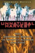Unnatural Harvest