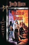 Walker of Worlds: Chronicles of the King's Tramp, Book 1