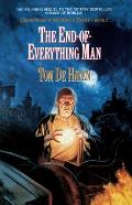 The End-Of-Everything Man: Chronicles of the King's Tramp, Bk. 2
