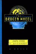 The Broken Wheel: Chung Kuo 2