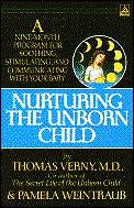 Nurturing The Unborn Child A Nine Month