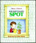 Plant Called Spot