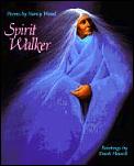 Spirit Walker Poems