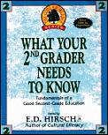 What Your Second Grader Needs To Know 1st Edition
