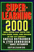Super Learning 2000