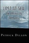 Lost At Sea An American Tragedy