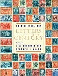 Letters Of The Century America 1900 1999