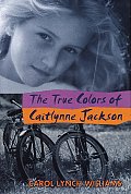 True Colors Of Caitlynne Jackson