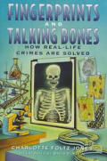 Fingerprints & Talking Bones
