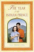 Year Of My Indian Prince