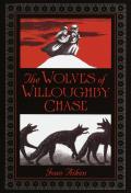 Wolves Chronicles 01 Wolves Of Willoughby Chase
