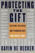 Protecting The Gift Keeping Children &
