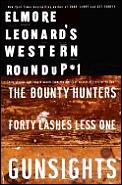 Elmore Leonards Western Roundup 1 Bounty