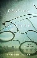 Reading Claudius A Memoir in Two Parts