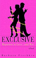 Exclusive Reporters In Love & War