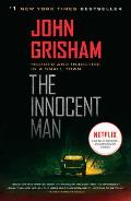 Innocent Man Murder & Injustice in a Small Town