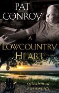 Lowcountry Heart Reflections on a Writing Life
