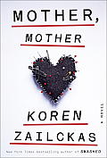 Mother Mother A Novel