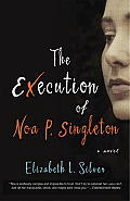 Execution of Noa P Singleton A Novel