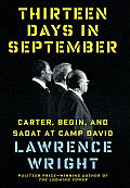 Thirteen Days in September Carter Begin & Sadat at Camp David