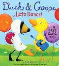 Duck & Goose Lets Dance with an original song