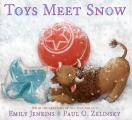 Toys Meet Snow Being the Wintertime Adventures of a Curious Stuffed Buffalo a Sensitive Plush Stingray & a Book loving Rubber Ball