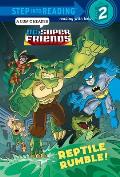 Reptile Rumble DC Super Friends