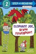 Elephant Joe Brave Firefighter Step into Reading Comic Reader